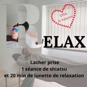 Pack relax : OFFRE VALENTIN